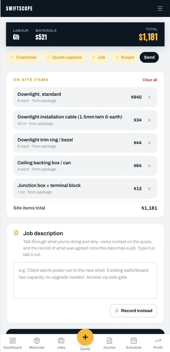 Swiftscope send step listing on-site items pulled from a package with quantities and prices, a site items total of $1,181, and a job description field with a record option